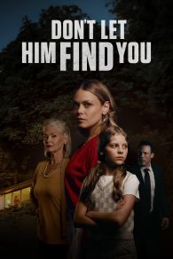 Don’t Let Him Find You (2024)